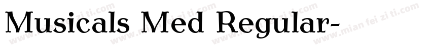 Musicals Med Regular字体转换
